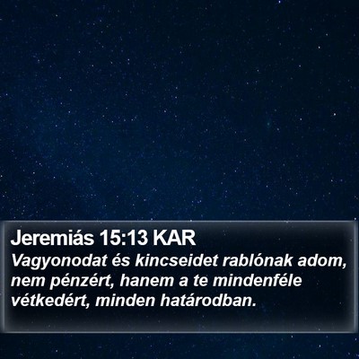 Jeremiás 15:13 KAR Bible Verse Image