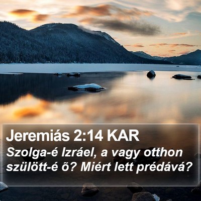 Jeremiás 2:14 KAR Bible Verse Image