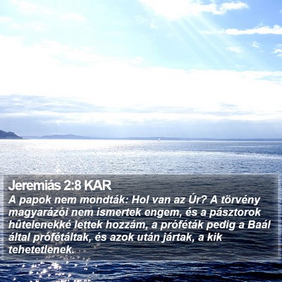 Jeremiás 2:8 KAR Bible Verse Image