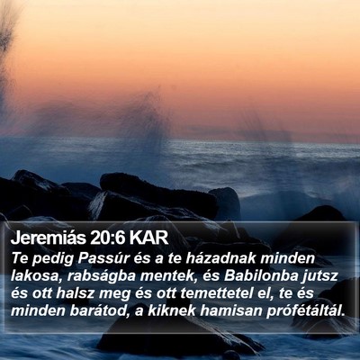 Jeremiás 20:6 KAR Bible Verse Image