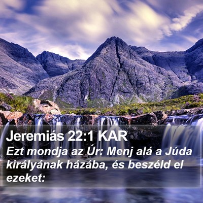 Jeremiás 22:1 KAR Bible Verse Image