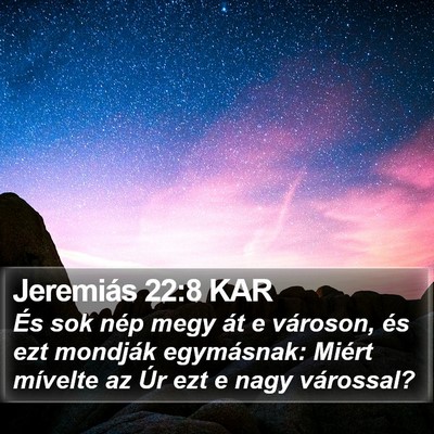 Jeremiás 22:8 KAR Bible Verse Image
