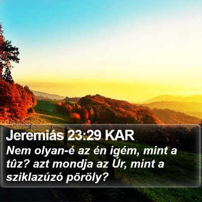 Jeremiás 23:29 KAR Bible Verse Image