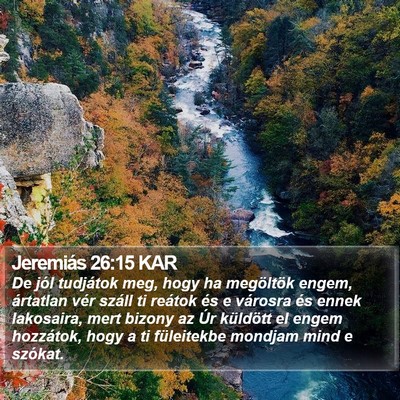 Jeremiás 26:15 KAR Bible Verse Image