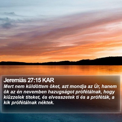 Jeremiás 27:15 KAR Bible Verse Image