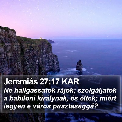 Jeremiás 27:17 KAR Bible Verse Image