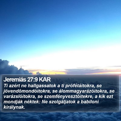 Jeremiás 27:9 KAR Bible Verse Image