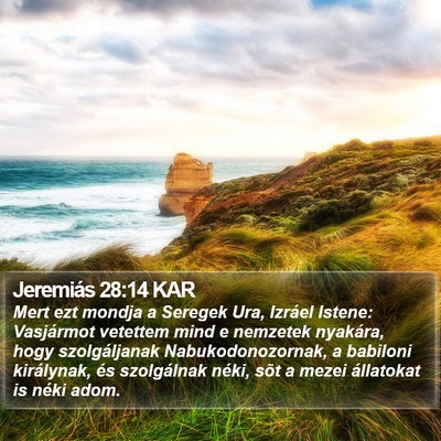 Jeremiás 28:14 KAR Bible Verse Image