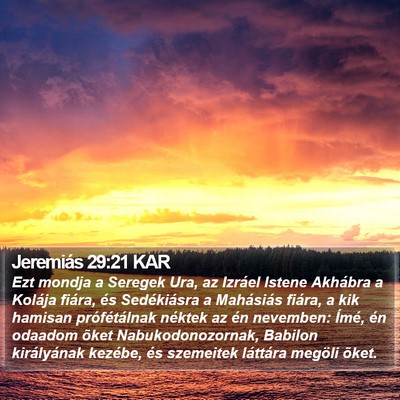 Jeremiás 29:21 KAR Bible Verse Image