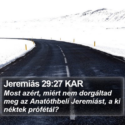 Jeremiás 29:27 KAR Bible Verse Image