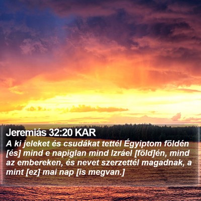 Jeremiás 32:20 KAR Bible Verse Image