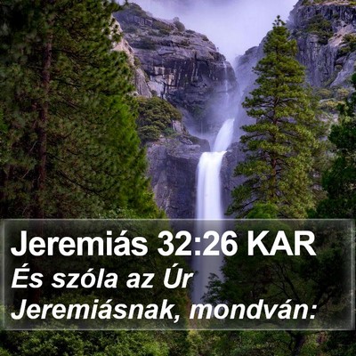 Jeremiás 32:26 KAR Bible Verse Image