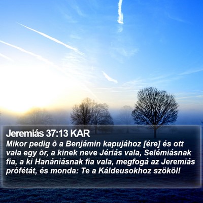 Jeremiás 37:13 KAR Bible Verse Image