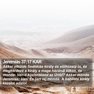 Jeremiás 37:17 KAR Bible Verse Image