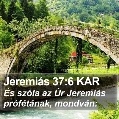 Jeremiás 37:6 KAR Bible Verse Image