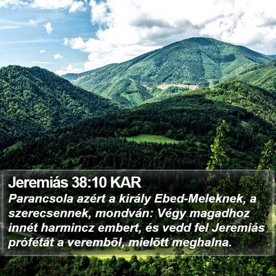 Jeremiás 38:10 KAR Bible Verse Image