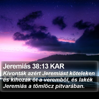 Jeremiás 38:13 KAR Bible Verse Image