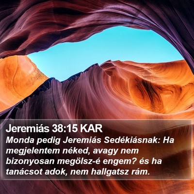 Jeremiás 38:15 KAR Bible Verse Image