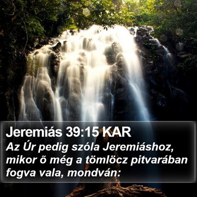 Jeremiás 39:15 KAR Bible Verse Image