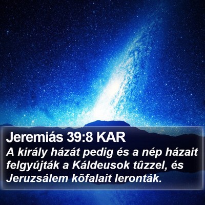 Jeremiás 39:8 KAR Bible Verse Image