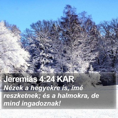 Jeremiás 4:24 KAR Bible Verse Image