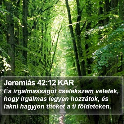 Jeremiás 42:12 KAR Bible Verse Image