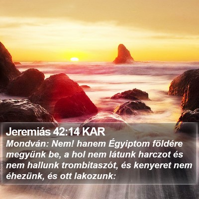 Jeremiás 42:14 KAR Bible Verse Image