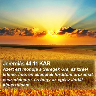Jeremiás 44:11 KAR Bible Verse Image