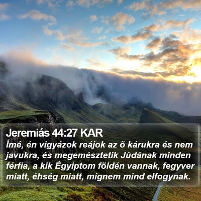 Jeremiás 44:27 KAR Bible Verse Image