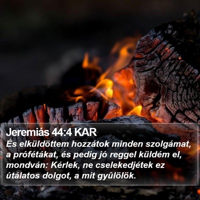 Jeremiás 44:4 KAR Bible Verse Image