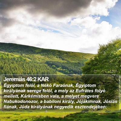 Jeremiás 46:2 KAR Bible Verse Image