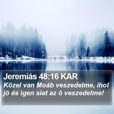Jeremiás 48:16 KAR Bible Verse Image