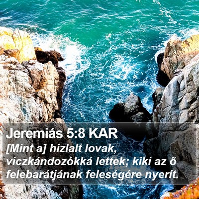 Jeremiás 5:8 KAR Bible Verse Image