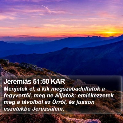 Jeremiás 51:50 KAR Bible Verse Image