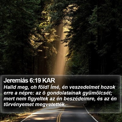 Jeremiás 6:19 KAR Bible Verse Image