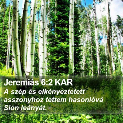 Jeremiás 6:2 KAR Bible Verse Image