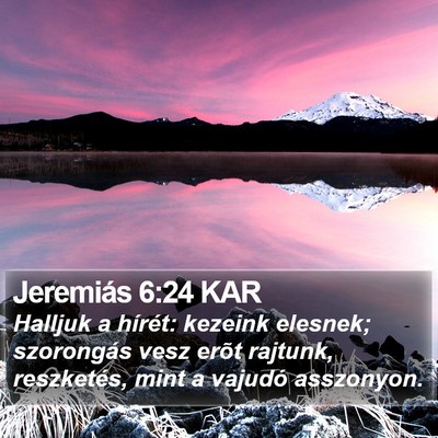 Jeremiás 6:24 KAR Bible Verse Image