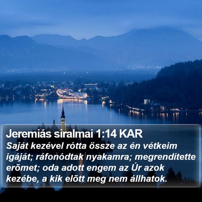 Jeremiás siralmai 1:14 KAR Bible Verse Image