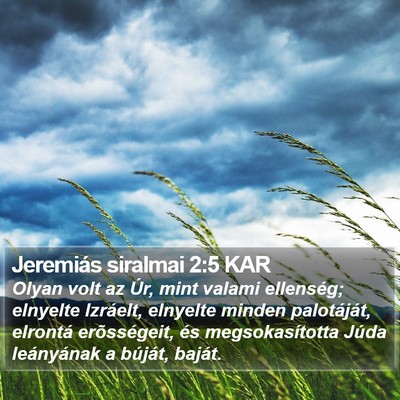 Jeremiás siralmai 2:5 KAR Bible Verse Image