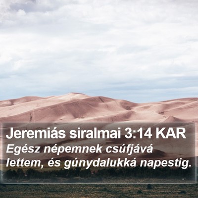 Jeremiás siralmai 3:14 KAR Bible Verse Image