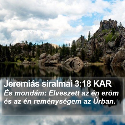 Jeremiás siralmai 3:18 KAR Bible Verse Image