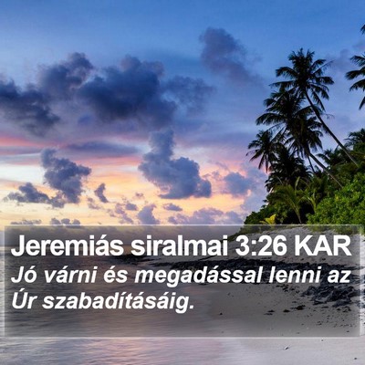 Jeremiás siralmai 3:26 KAR Bible Verse Image