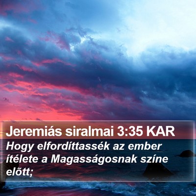 Jeremiás siralmai 3:35 KAR Bible Verse Image