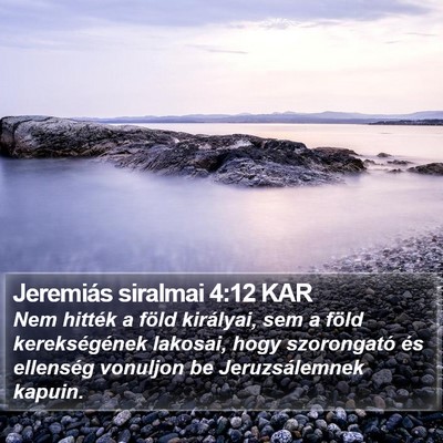 Jeremiás siralmai 4:12 KAR Bible Verse Image