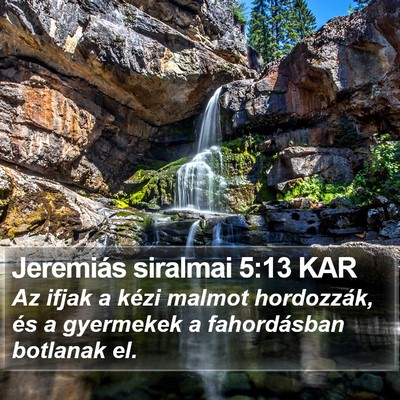 Jeremiás siralmai 5:13 KAR Bible Verse Image