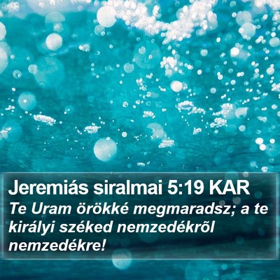 Jeremiás siralmai 5:19 KAR Bible Verse Image