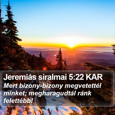 Jeremiás siralmai 5:22 KAR Bible Verse Image