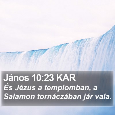 János 10:23 KAR Bible Verse Image