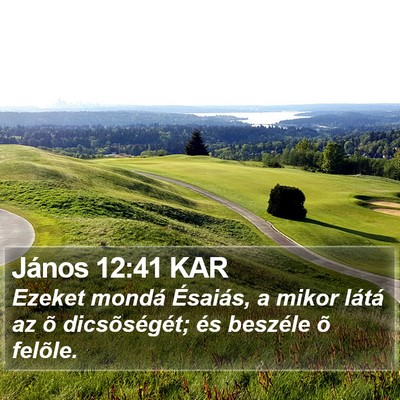 János 12:41 KAR Bible Verse Image