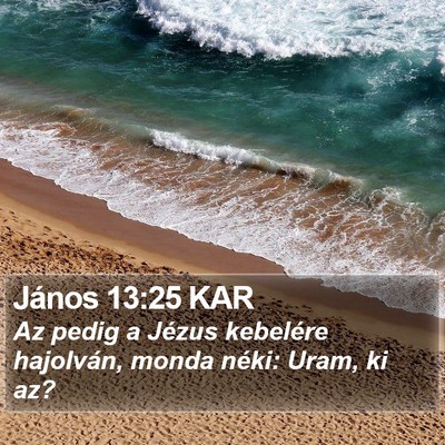 János 13:25 KAR Bible Verse Image